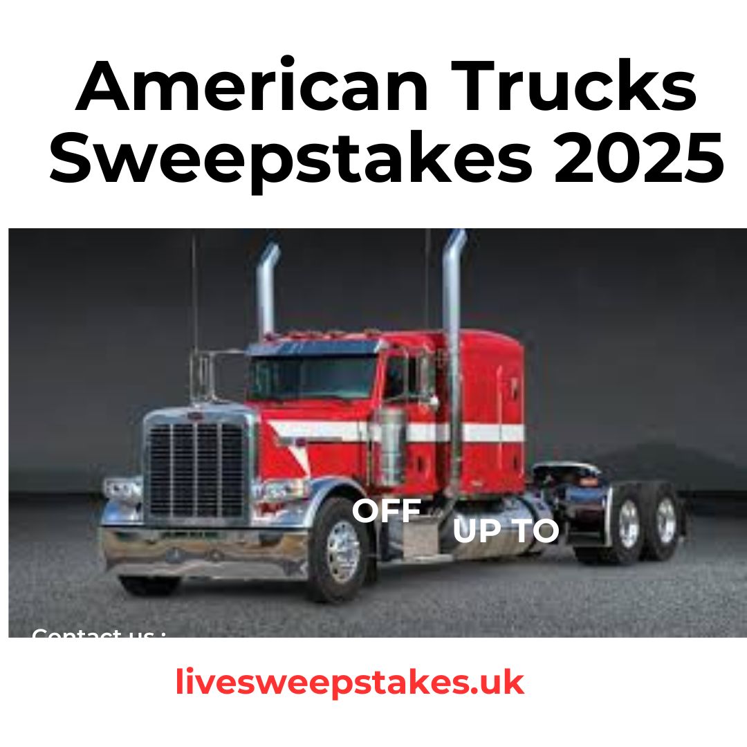 American Trucks Sweepstakes 2025