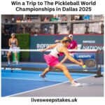 Win a Trip to The Pickleball World Championships in Dallas 2025