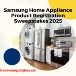 Samsung Home Appliance Product Registration Sweepstakes 2025