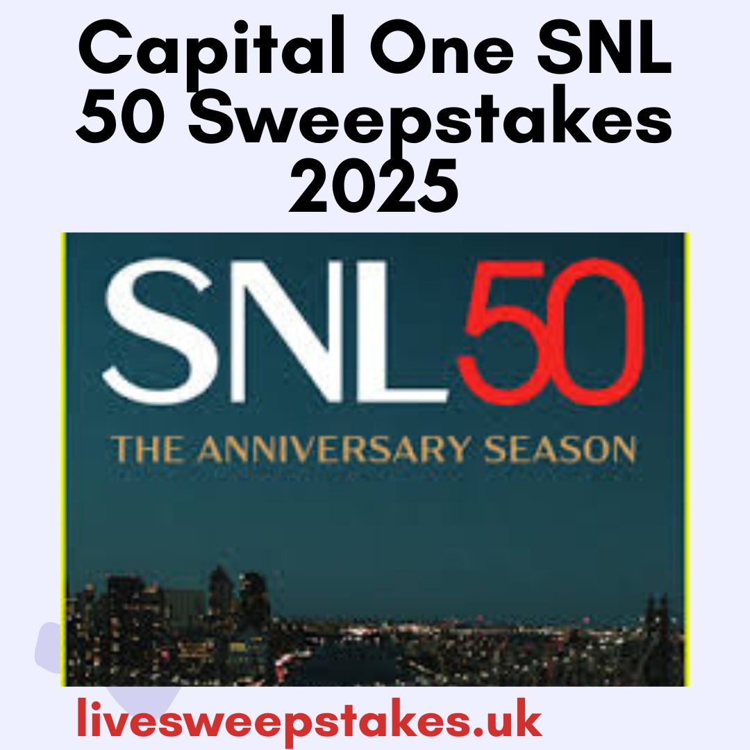 Capital One SNL 50 Sweepstakes 2025