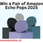 Win a Pair of Amazon Echo Pops 2025