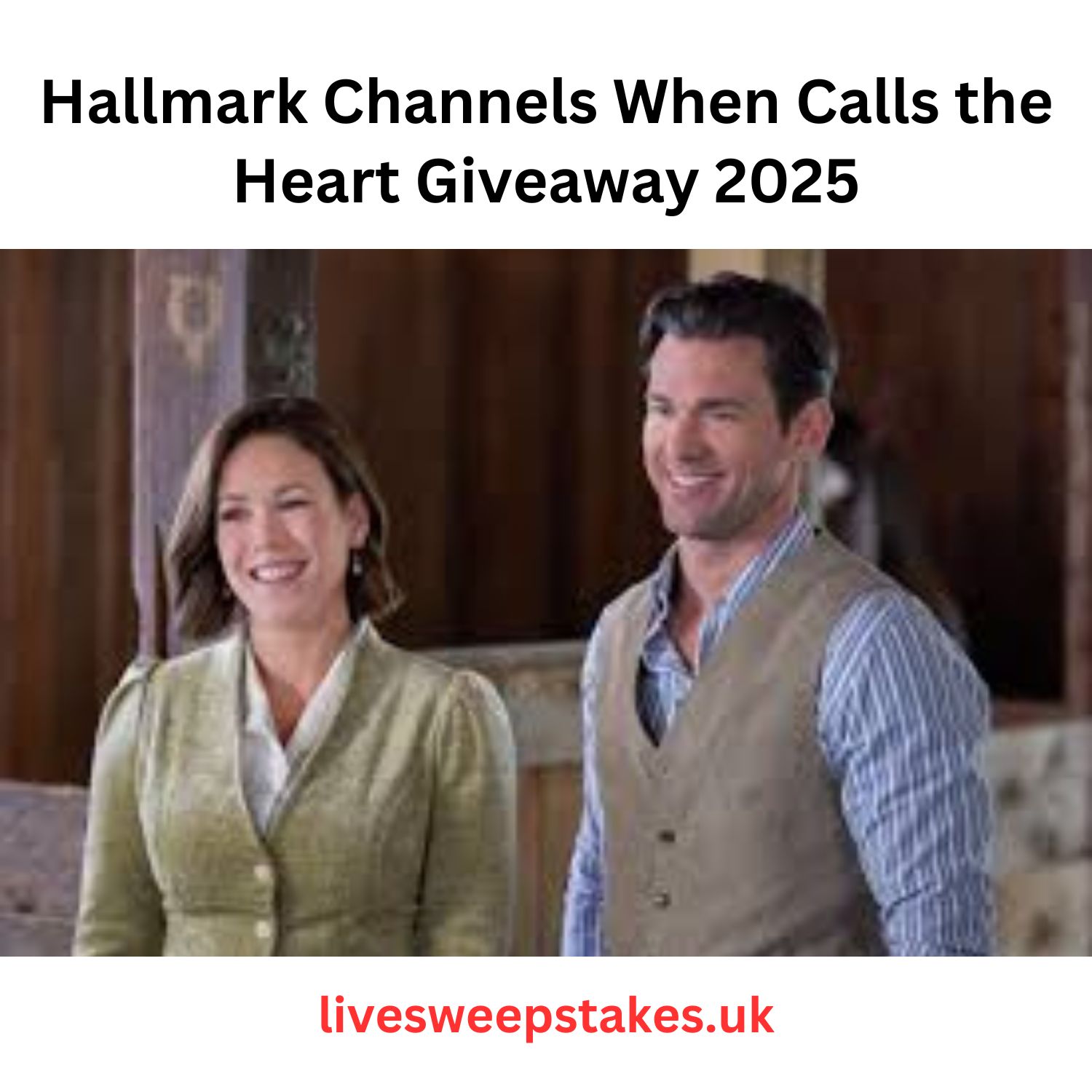 Hallmark Channels When Calls the Heart Giveaway 2025