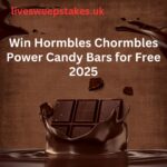 Win Hormbles Chormbles Power Candy Bars for Free 2025