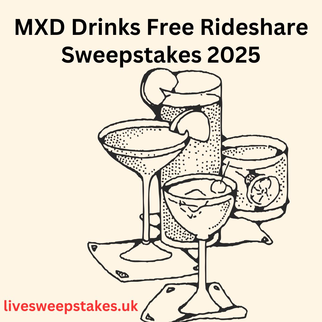 MXD Drinks Free Rideshare Sweepstakes 2025