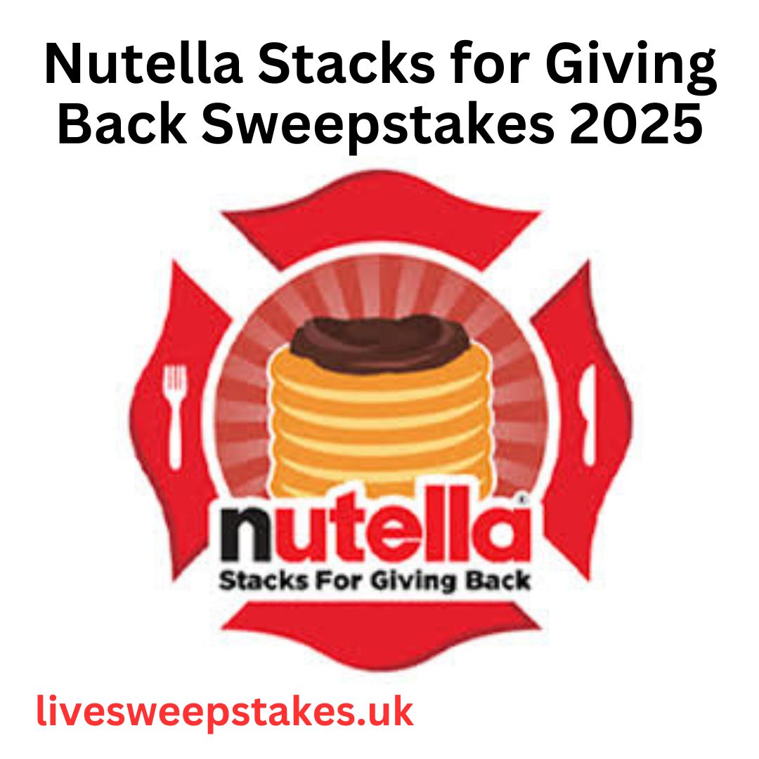 Nutella Stacks for Giving Back Sweepstakes 2025